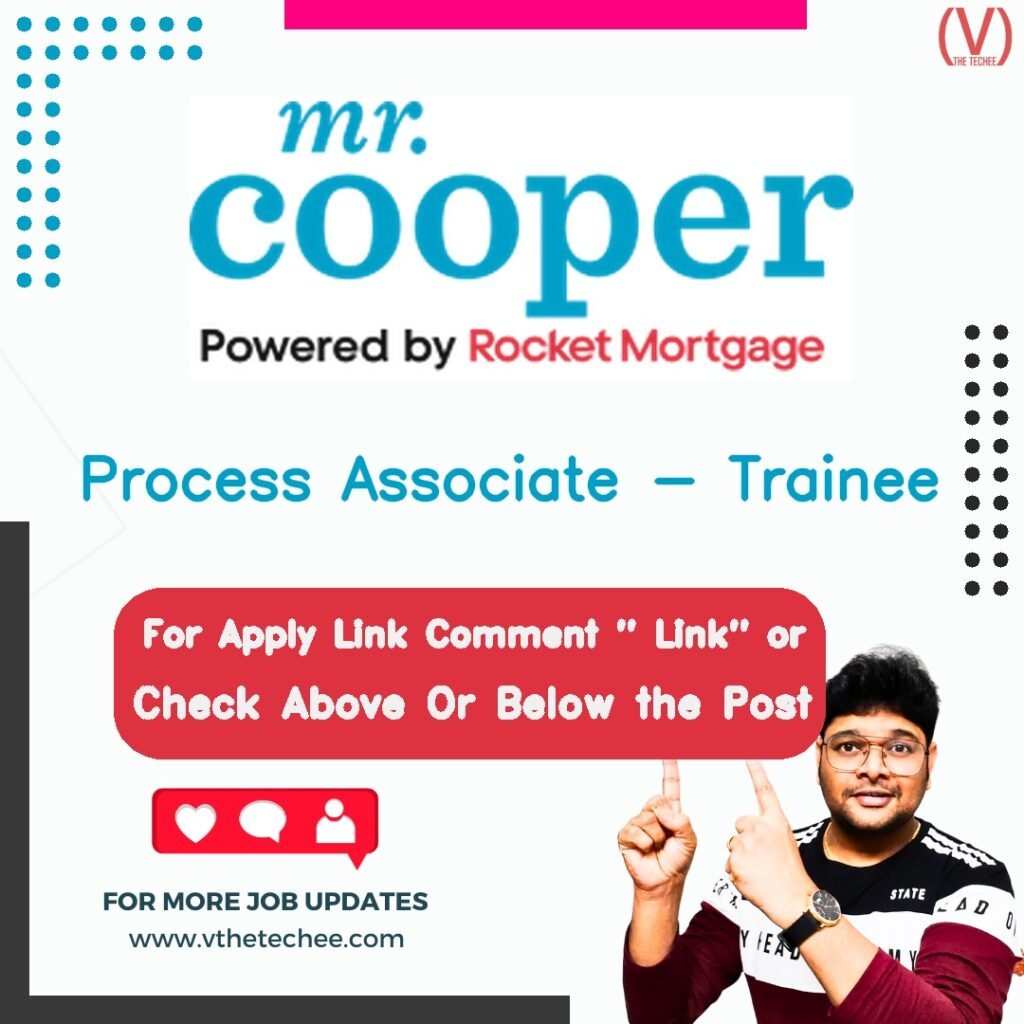 Process Associate - Trainee at Mr. Cooper Group