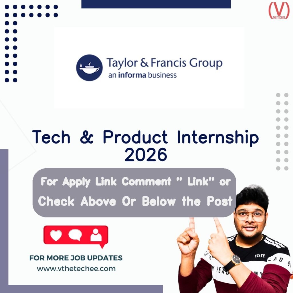 Tech & Product Internship 2026 at Taylor & Francis Group