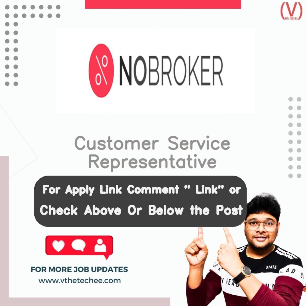 Customer Service Representative at NoBroker