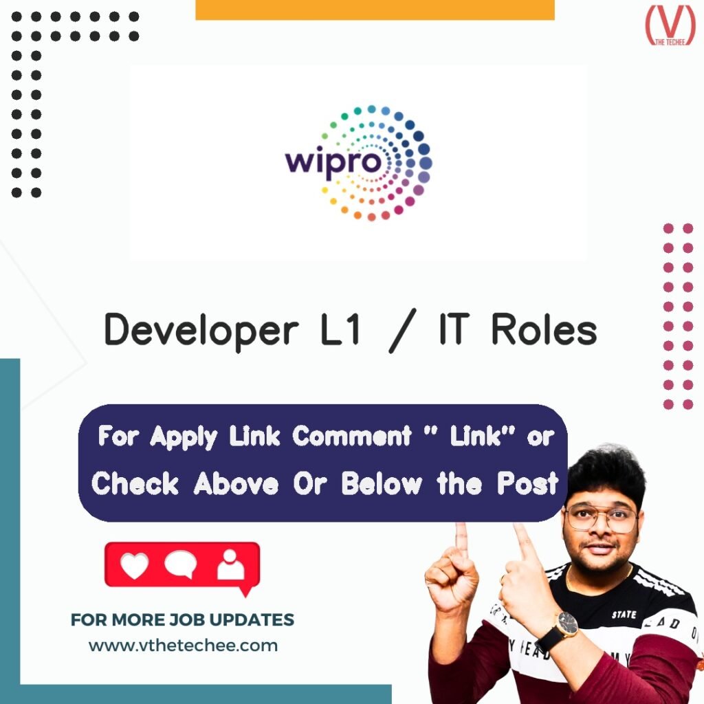Developer L1 / IT Roles at Wipro Limited
