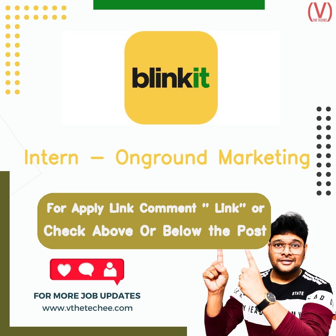 Bistro by Blinkit is hiring for Intern - Onground Marketing | Apply Now! 2 Bistro by Blinkit hiring poster vthetecheejobs
