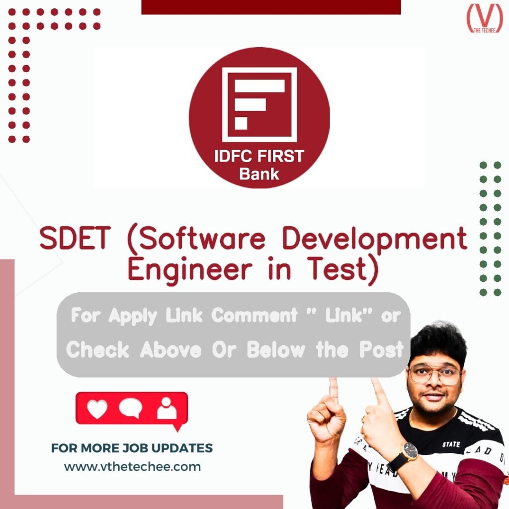 SDET (Software Development Engineer in Test) at IDFC FIRST Bank