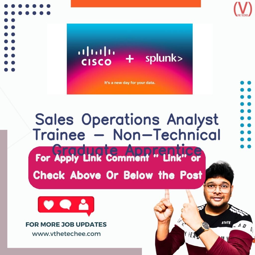 Sales Operations Analyst Trainee - Non-Technical Graduate Apprentice at Cisco