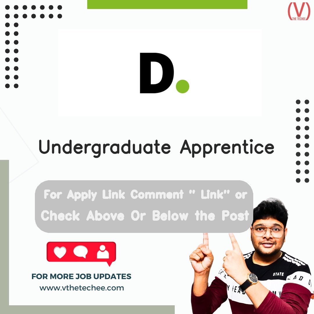 Deloitte is hiring for Undergraduate Apprentice | Apply Now! 2 Deloitte hiring poster vthetecheejobs