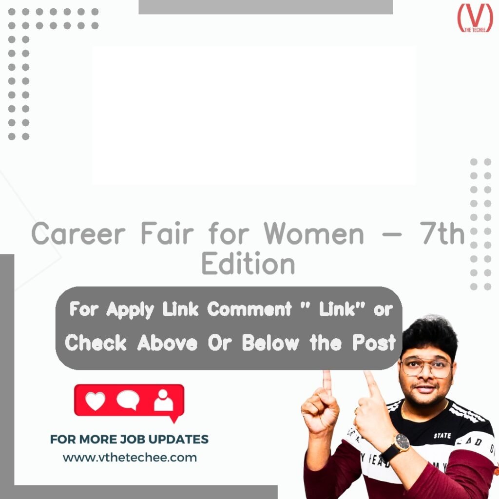 Career Fair for Women - 7th Edition at WOW EN (Organized by MyCareernet)