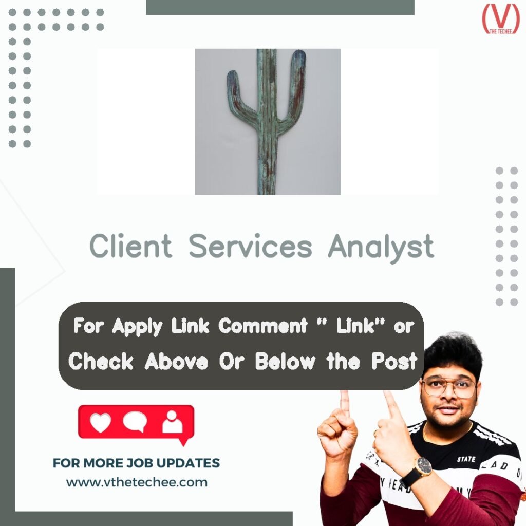 Client Services Analyst at CACTUS