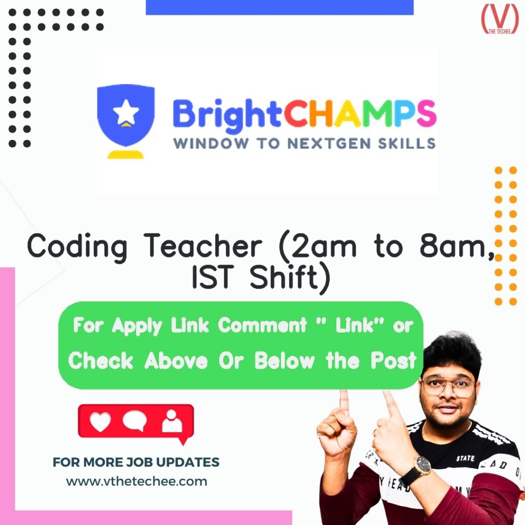 Coding Teacher (2am to 8am, IST Shift) at BrightCHAMPS