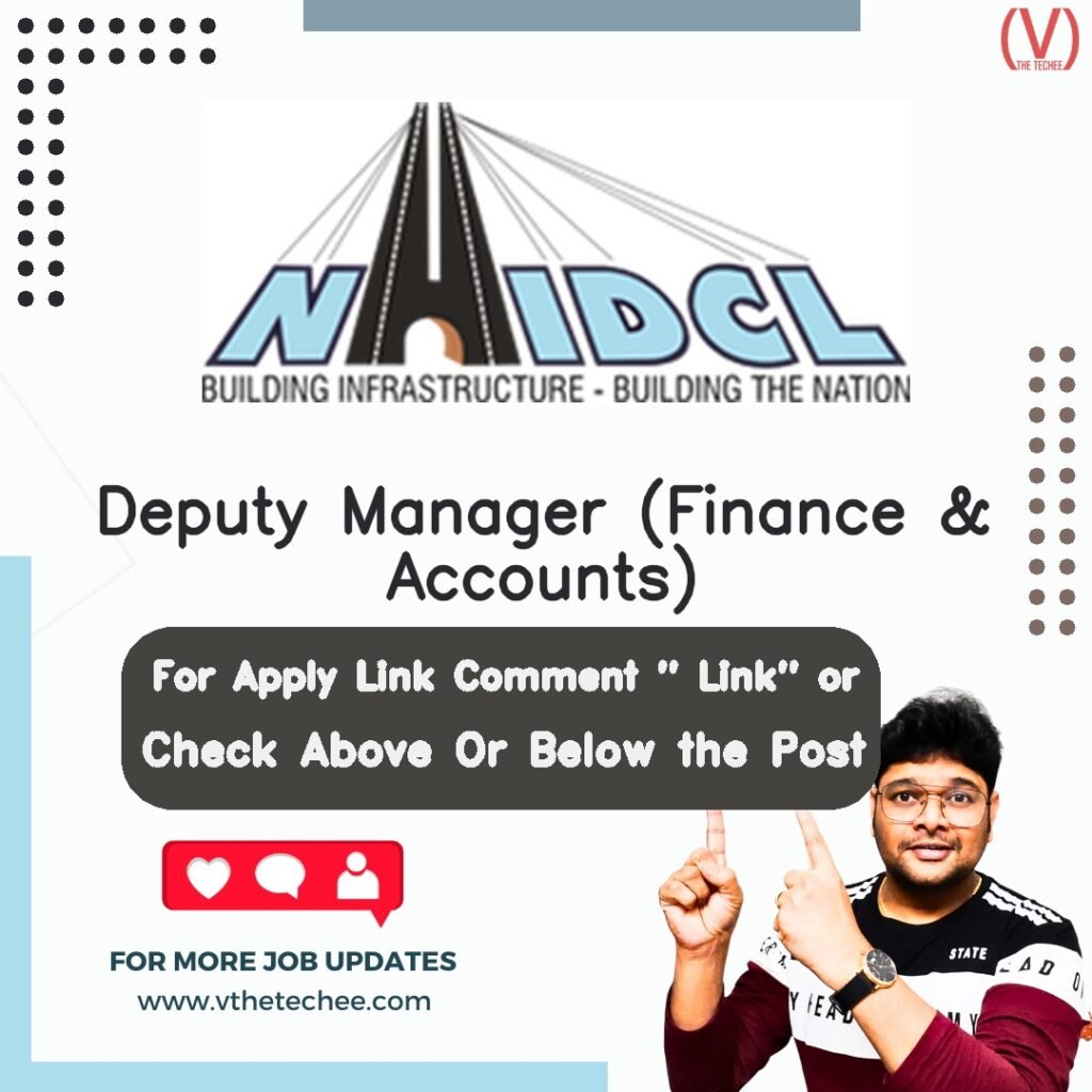 Deputy Manager (Finance & Accounts) at National Highways & Infrastructure Development Corporation Limited (NHIDCL)