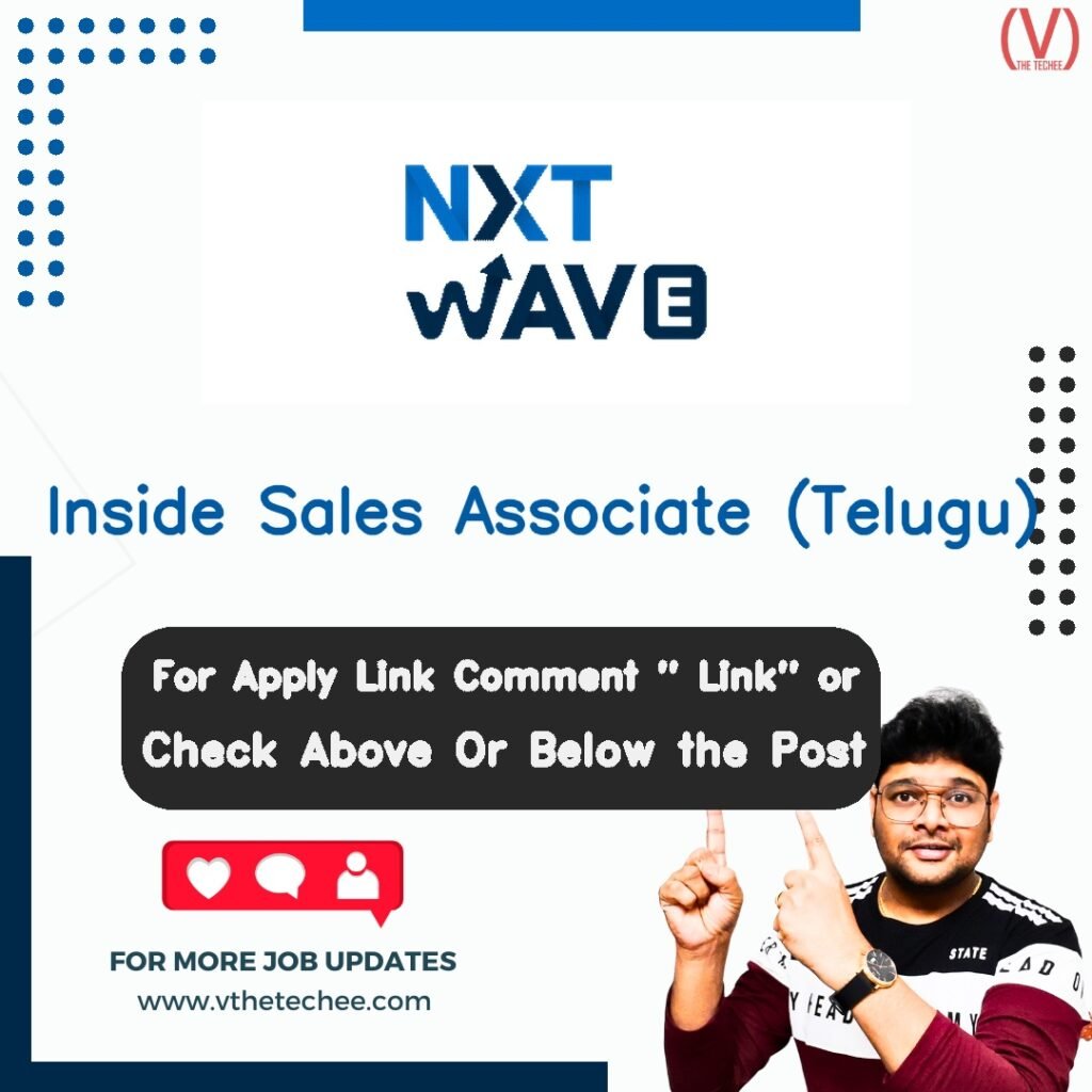 Inside Sales Associate (Telugu) at Nxtwave Disruptive Technologies