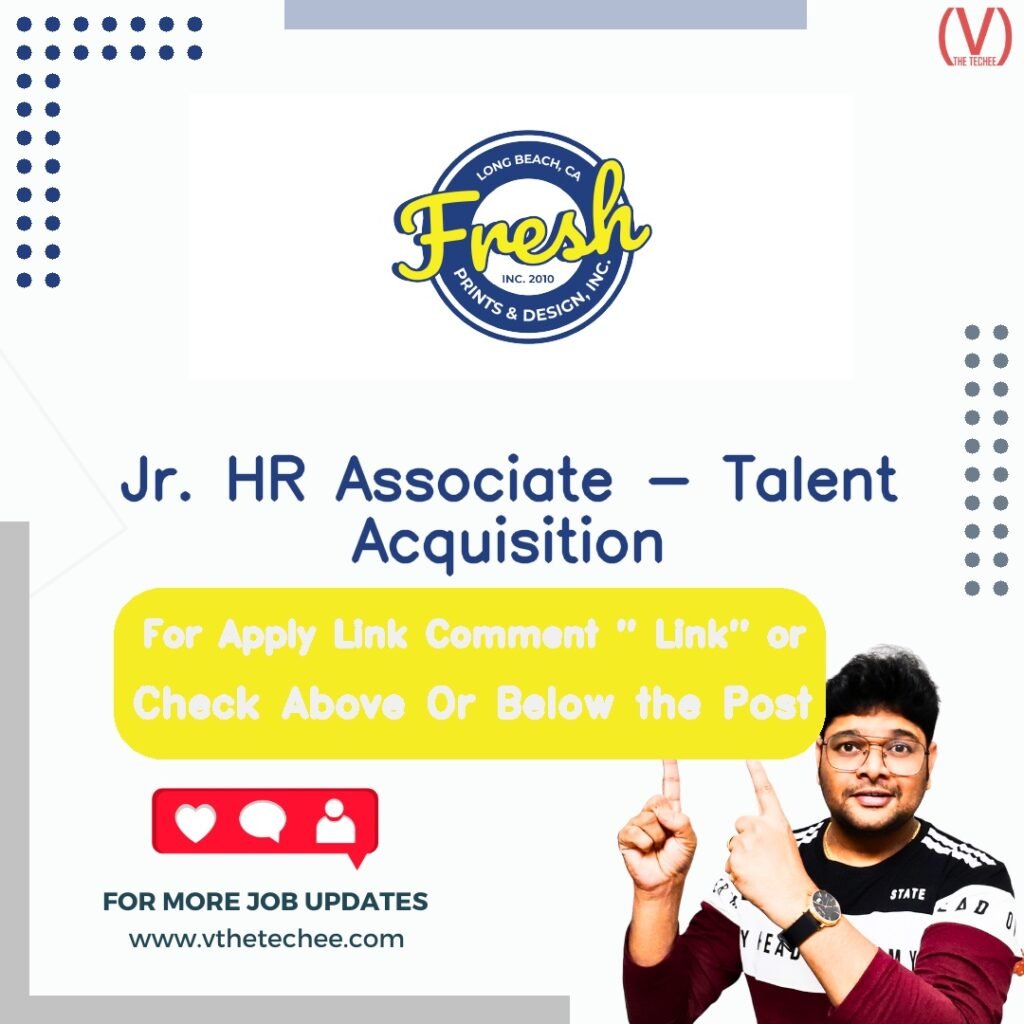 Jr. HR Associate - Talent Acquisition at Fresh Prints