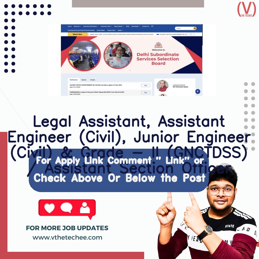 Delhi Subordinate Services Selection Board (DSSSB) is hiring for Legal Assistant, Assistant Engineer (Civil), Junior Engineer (Civil) & Grade - II (GNCTDSS) / Assistant Section Officer | Apply Now! 2 Delhi Subordinate Services Selection Board (DSSSB) hiring poster vthetecheejobs