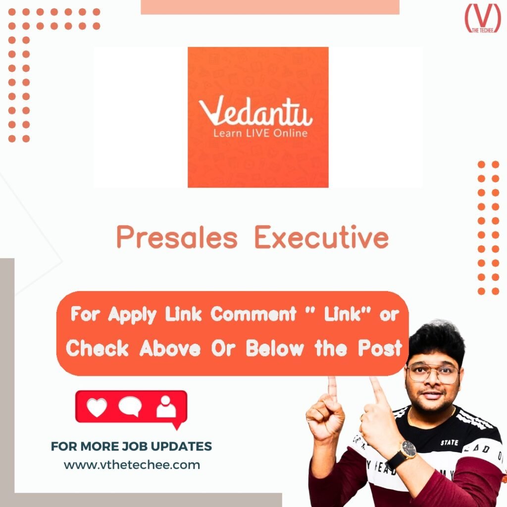 Presales Executive at Vedantu Innovations