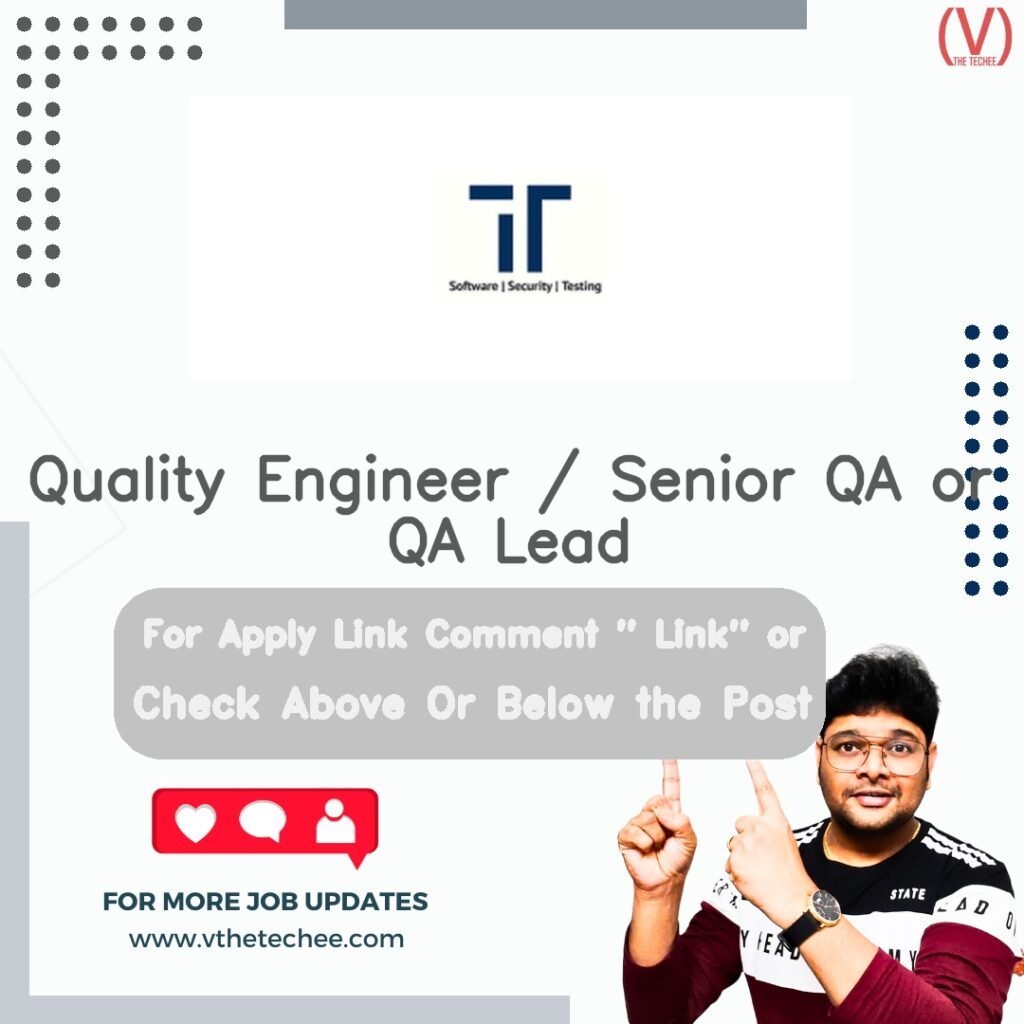 Quality Engineer / Senior QA or QA Lead at Techknowledgy 2.0