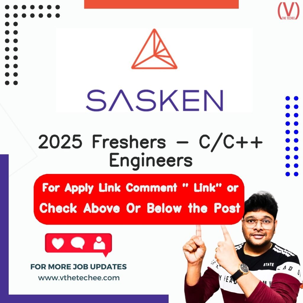2025 Freshers - C/C++ Engineers at Sasken