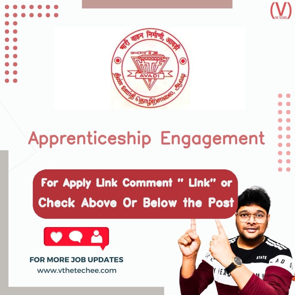 Apprenticeship Engagement at Heavy Vehicles Factory, Avadi, Chennai