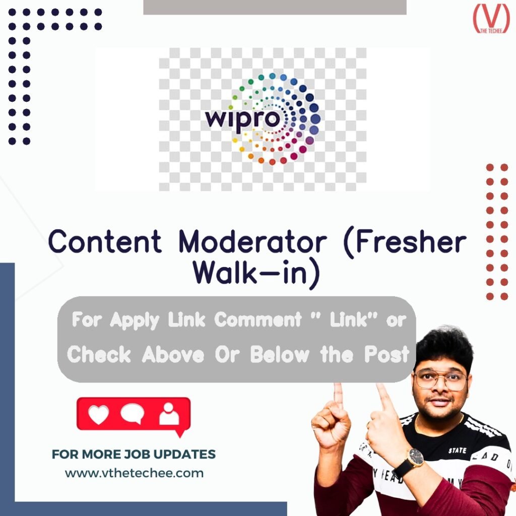 Content Moderator (Fresher Walk-in) at Wipro