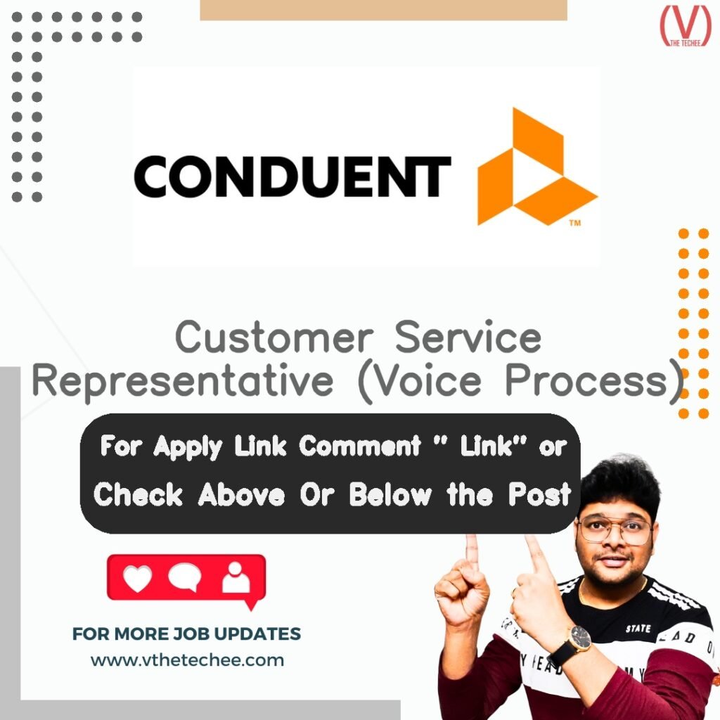 Customer Service Representative (Voice Process) at Conduent