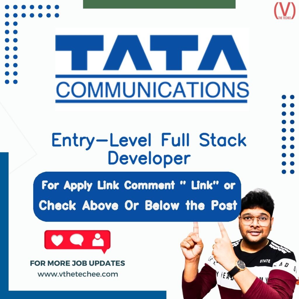 Entry-Level Full Stack Developer at Tata Communications