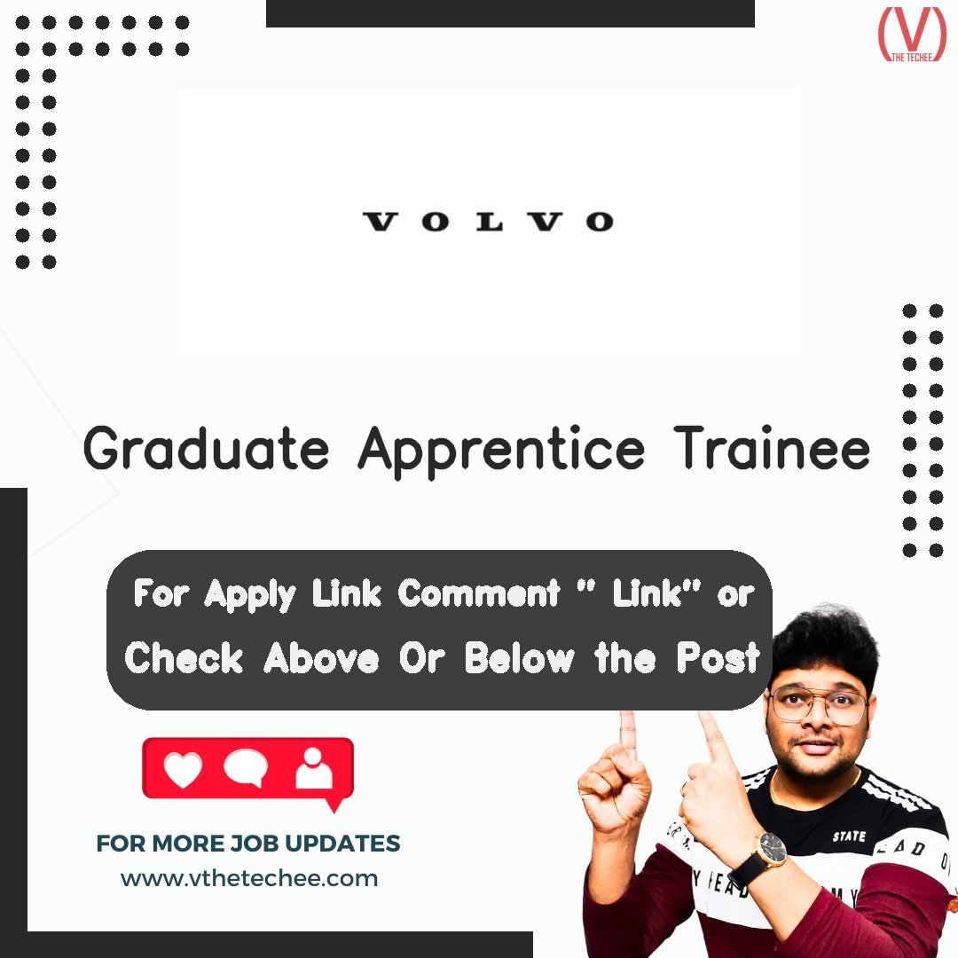 Volvo Group is hiring for Graduate Apprentice Trainee | Apply Now! 2 Volvo Group hiring poster vthetecheejobs