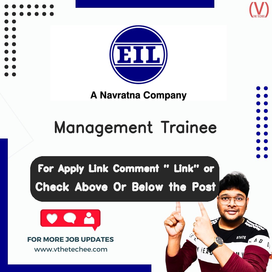 Engineers India Limited (EIL) hiring poster vthetecheejobs