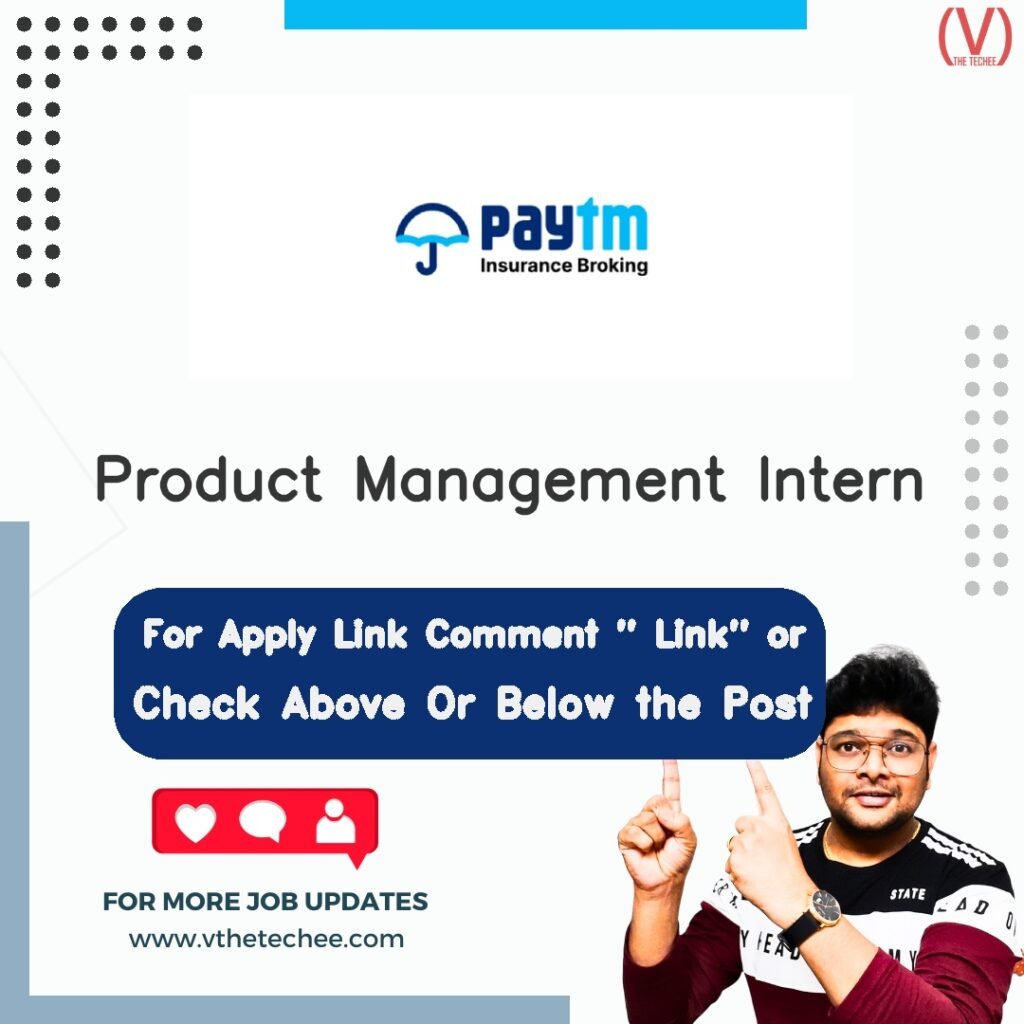 Product Management Intern at Paytm Insurance Broking Pvt Limited