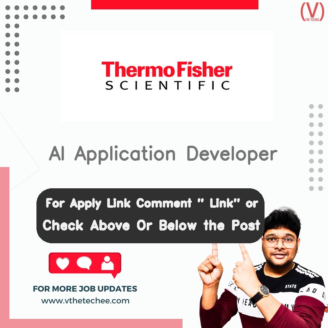 Thermo Fisher Scientific AI Application Developer job vacancy – VtheTechee Jobs