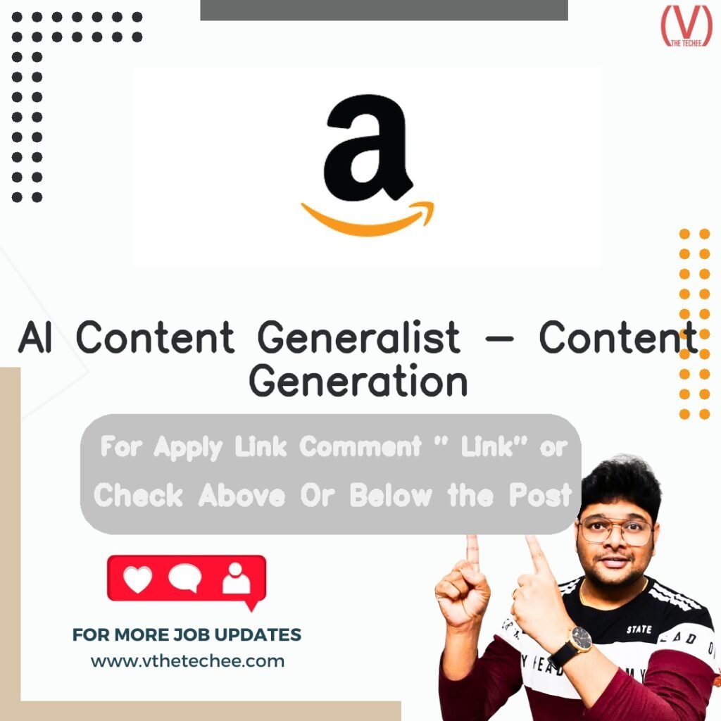 AI Content Generalist - Content Generation at Amazon – Karnataka job opening