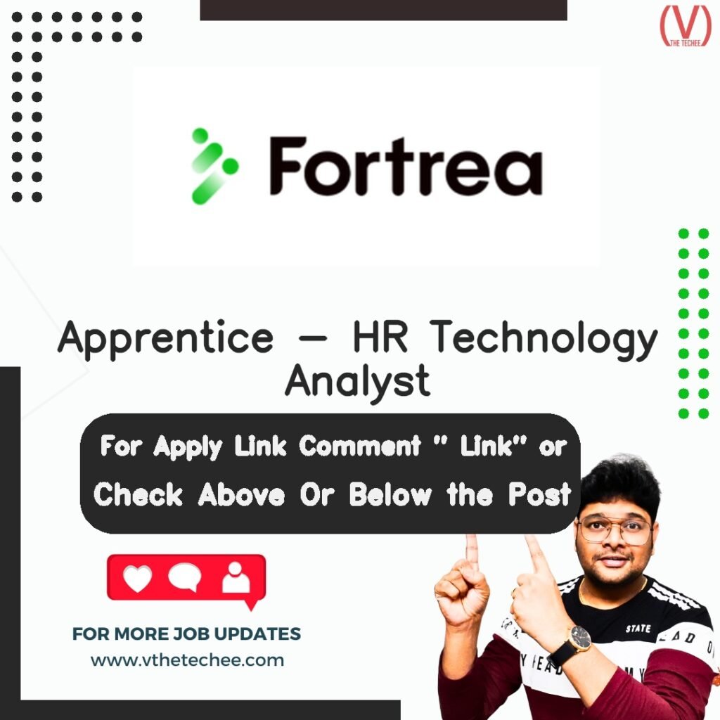 Apprentice - HR Technology Analyst at Fortrea