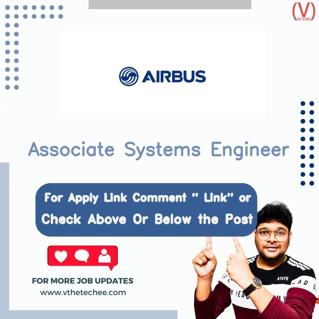 Associate Systems Engineer at Airbus India Private Limited