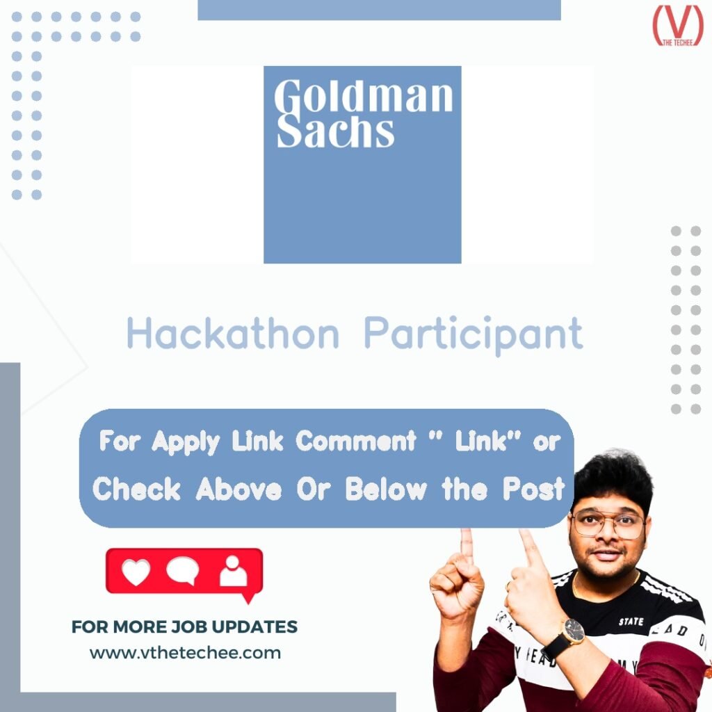 Hackathon Participant at Goldman Sachs – India job opening