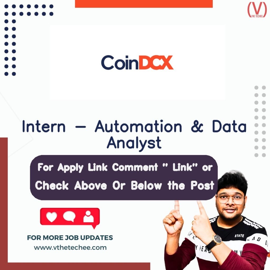 Intern - Automation & Data Analyst at CoinDCX – Bangalore job opening