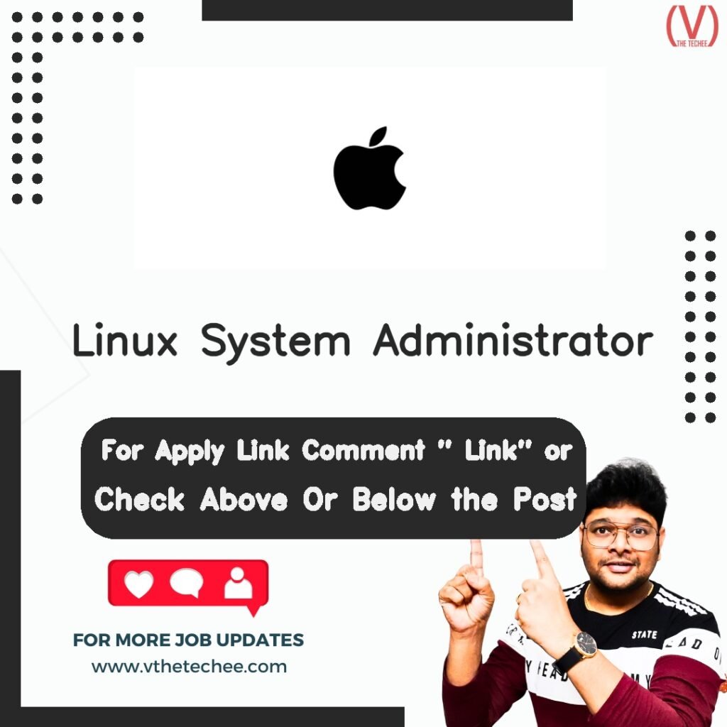 Linux System Administrator at Apple – Hyderabad, Telangana, India job opening