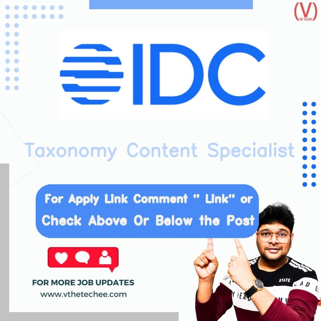 Taxonomy Content Specialist at IDC – Remote / Work From Home job opening