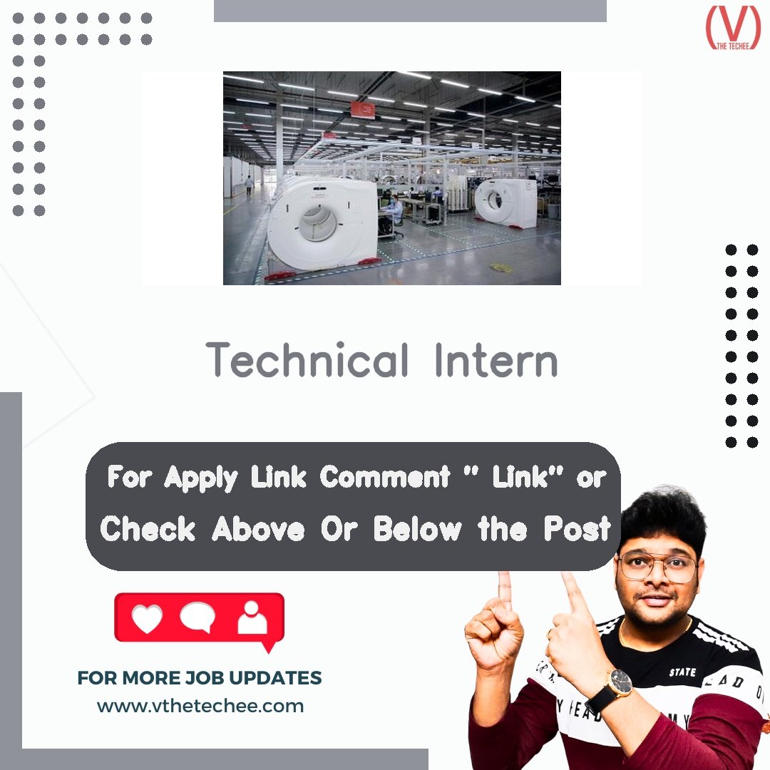 Siemens Healthcare Private Limited Technical Intern job vacancy – VtheTechee Jobs