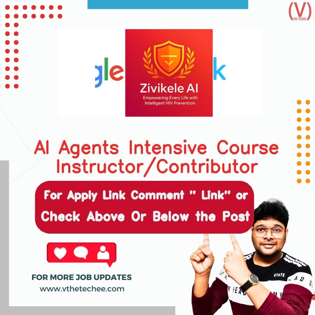AI Agents Intensive Course Instructor/Contributor at Google & Kaggle – Online / Remote job opening