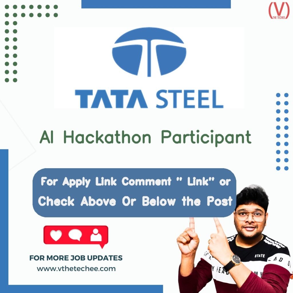 AI Hackathon Participant at Tata Steel – Remote / Work From Home job opening