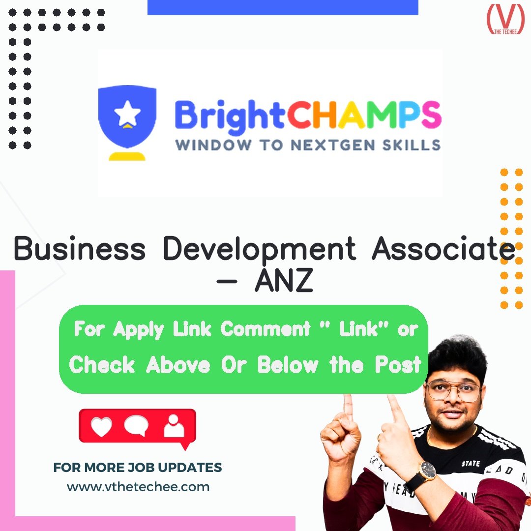 BrightChamps Business Development Associate - ANZ job vacancy – VtheTechee Jobs