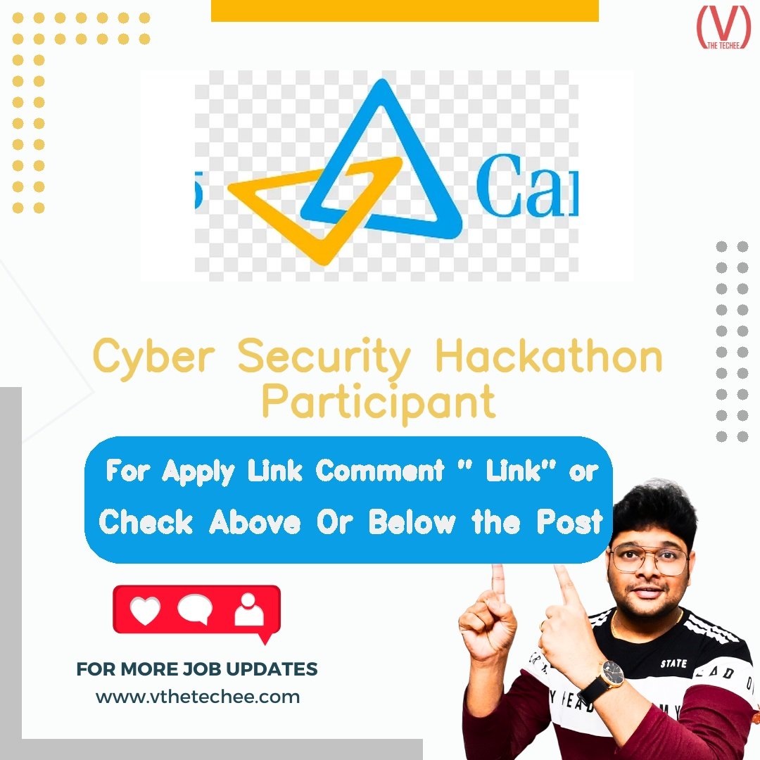 Canara Bank Cyber Security Hackathon Participant job vacancy – VtheTechee Jobs