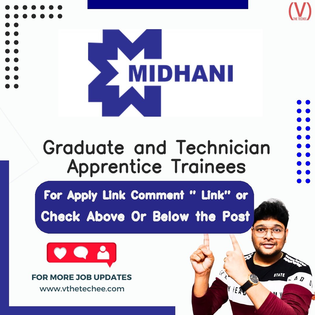 Graduate and Technician Apprentice Trainees at Mishra Dhatu Nigam Limited (MIDHANI) – Hyderabad | Apply 2026 1 Mishra Dhatu Nigam Limited (MIDHANI) Graduate and Technician Apprentice Trainees job vacancy – VtheTechee Jobs
