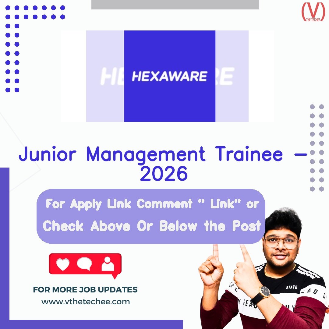 Hexaware Technologies Limited Junior Management Trainee - 2026 job vacancy – VtheTechee Jobs