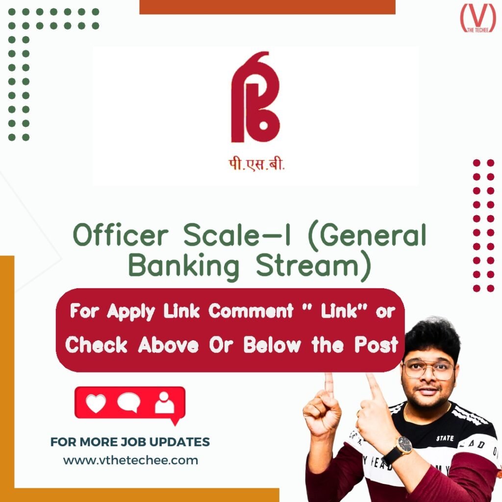 Officer Scale-I (General Banking Stream) at Punjab & Sind Bank – India job opening