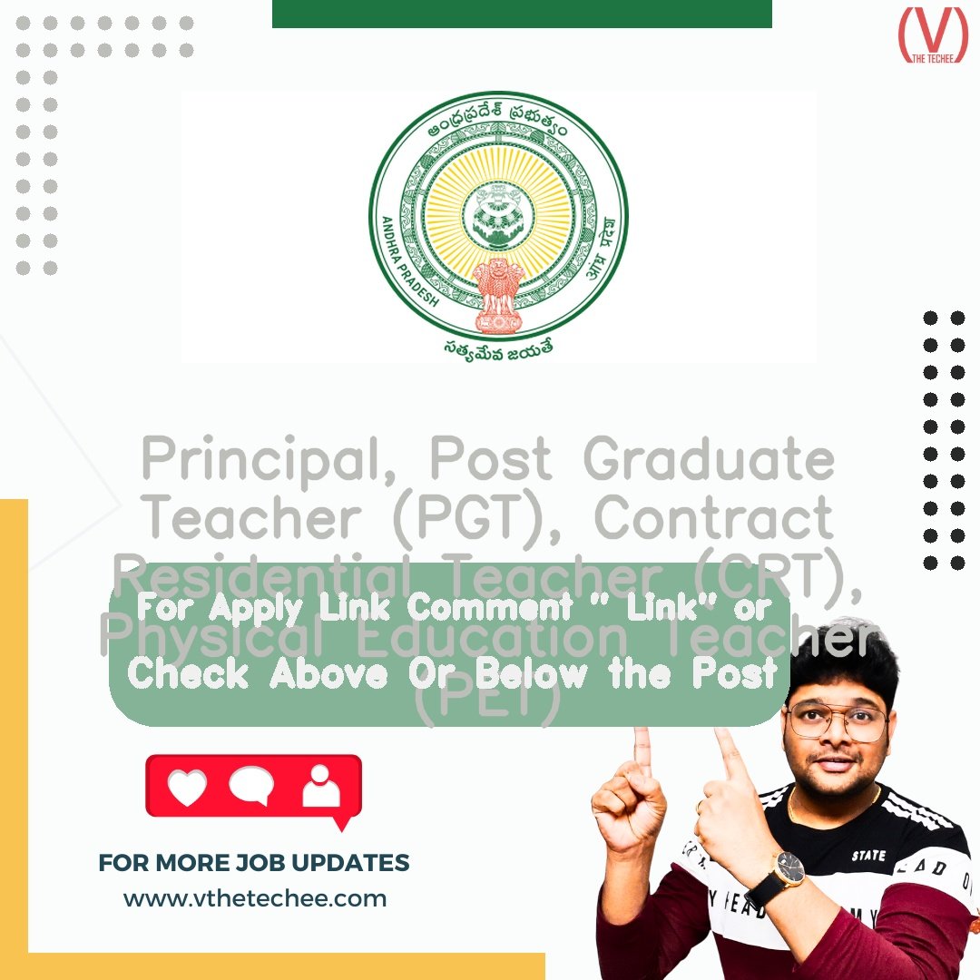 Principal, Post Graduate Teacher (PGT), Contract Residential Teacher (CRT), Physical Education Teacher (PET) at Government of Andhra Pradesh – Andhra Pradesh | Apply 2026 1 Government of Andhra Pradesh Principal, Post Graduate Teacher (PGT), Contract Residential Teacher (CRT), Physical Education Teacher (PET) job vacancy – VtheTechee Jobs