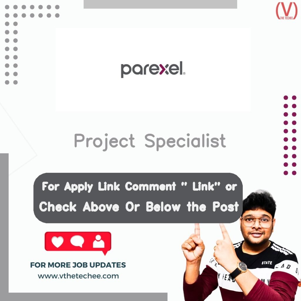 Project Specialist at Parexel – Remote / Work From Home job opening
