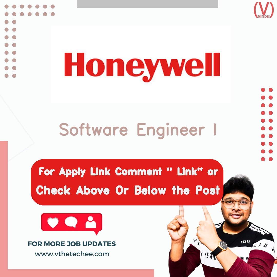 Honeywell Software Engineer I job vacancy – VtheTechee Jobs