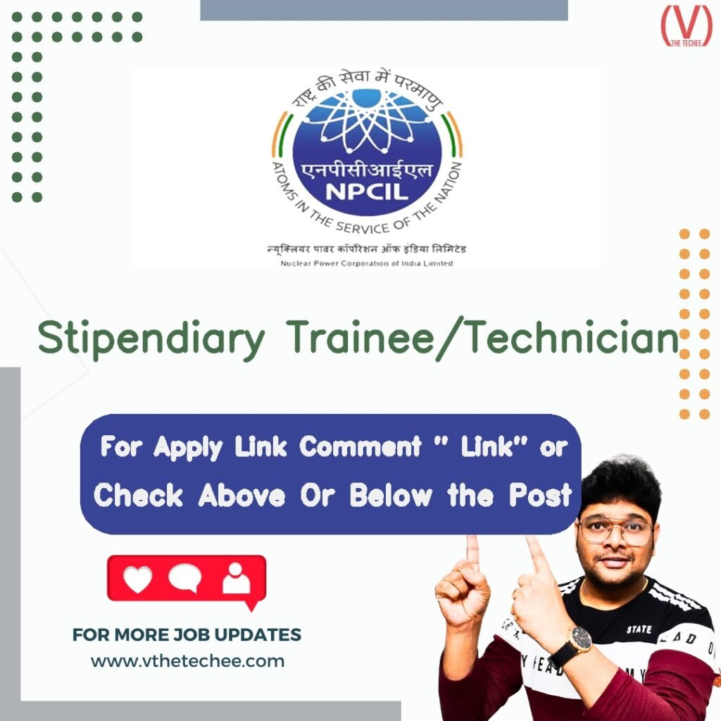 Stipendiary Trainee/Technician at Nuclear Power Corporation of India Ltd. (NPCIL) – Kudankulam, Tamil Nadu job opening