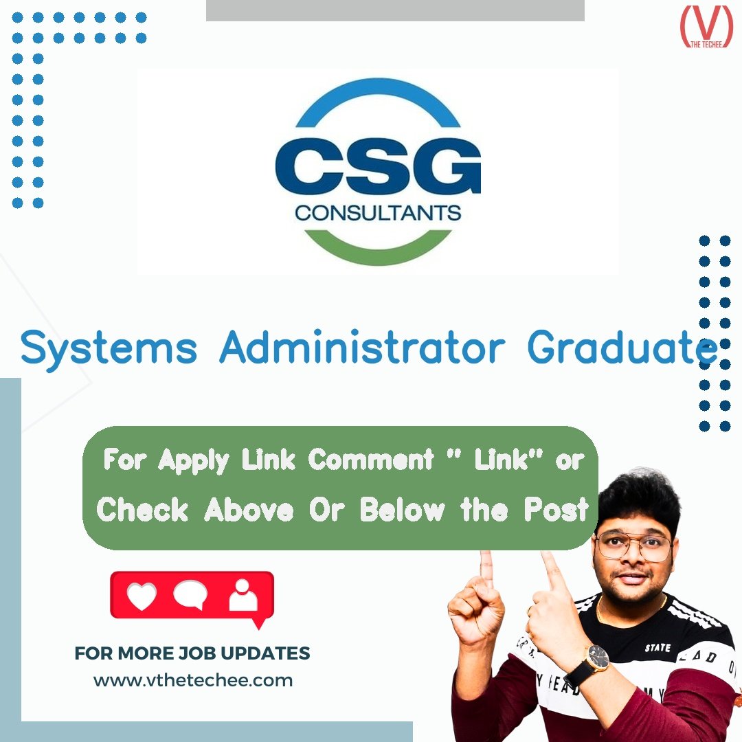 CSG Systems Administrator Graduate job vacancy – VtheTechee Jobs