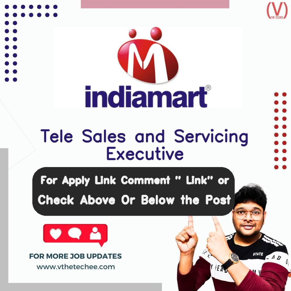 Tele Sales and Servicing Executive at IndiaMART – Remote / Work From Home job opening