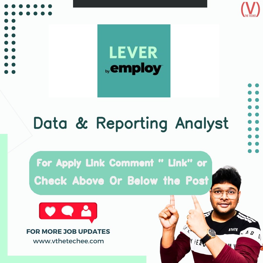 Data & Reporting Analyst at Lever – Remote / Work From Home | Apply 2026 1 Lever Data & Reporting Analyst job vacancy – VtheTechee Jobs