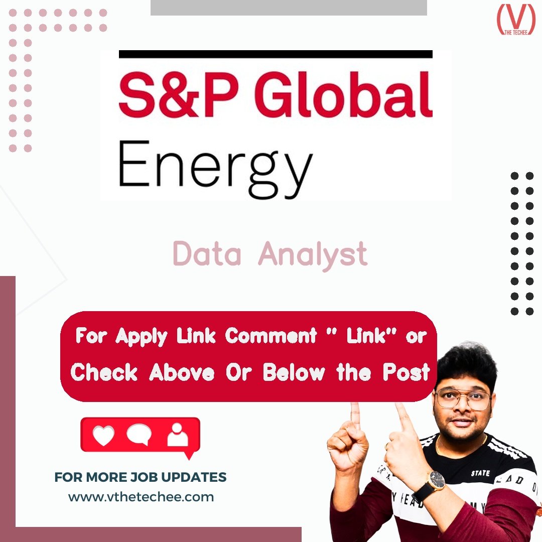 Data Analyst at S&P Global – India | Apply 2026 1 S&P Global Data Analyst job vacancy – VtheTechee Jobs