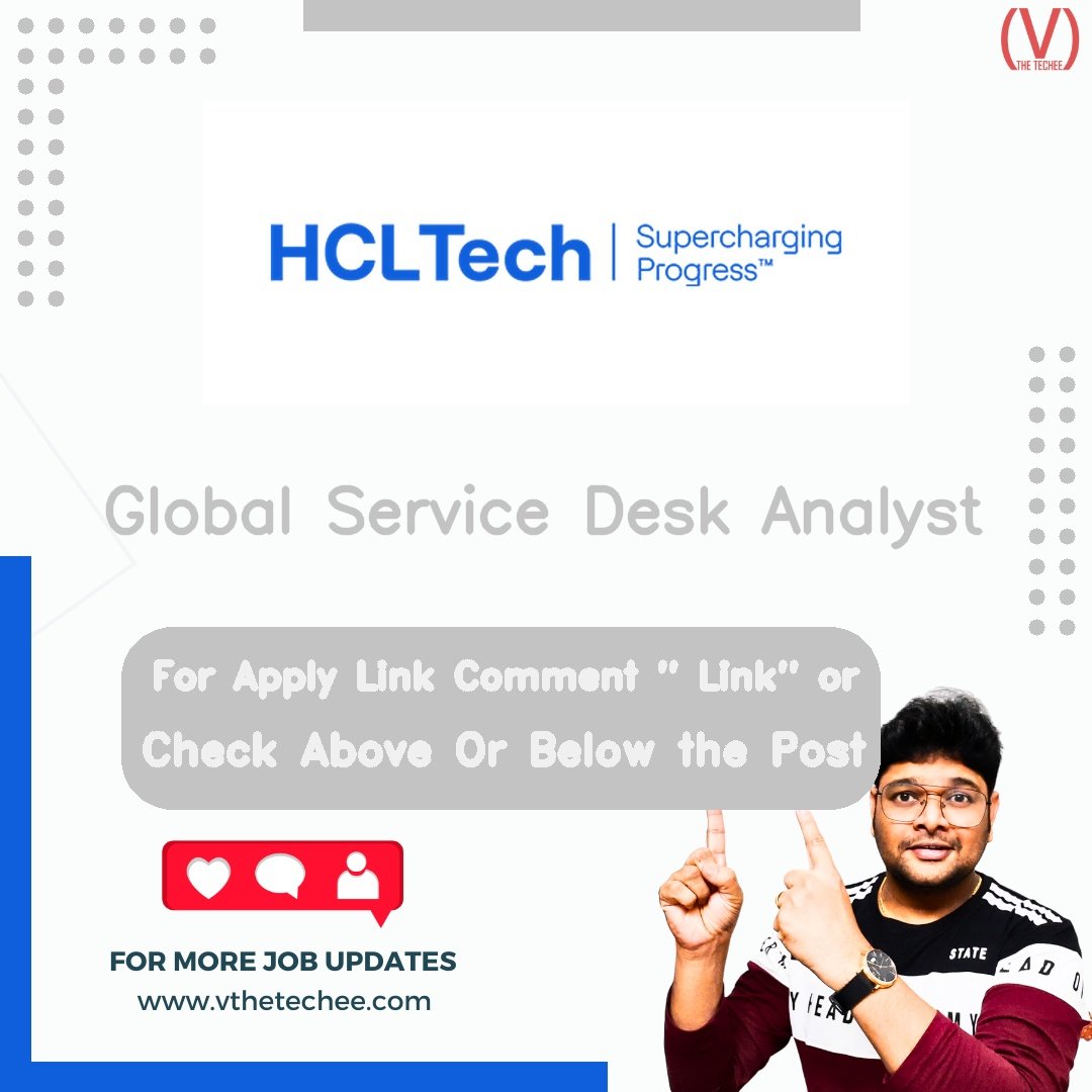 Global Service Desk Analyst at HCLTech – Lucknow / Nagpur / Madurai / Vijayawada | Apply 2026 1 HCLTech Global Service Desk Analyst job vacancy – VtheTechee Jobs